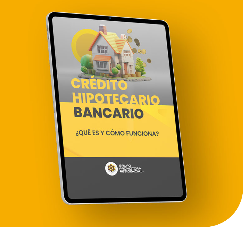 GPR_Guía Crédito Hipotecario Bancario